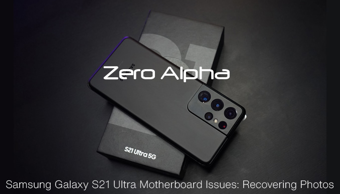 Samsung Galaxy S21 Ultra - Data Recovery SM-G998B